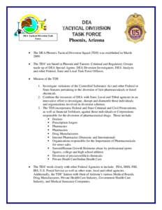 DEA Tactical Diversion Task Force DEA TACTICAL DIVERSION TASK FORCE