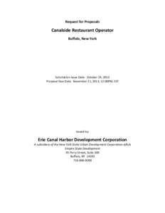 Request for Proposals  Canalside Restaurant Operator Buffalo, New York  Solicitation Issue Date: October 24, 2013