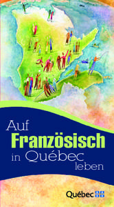 Auf  Französisch in  Québec