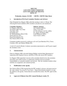 MINUTES AAFCO PET FOOD COMMITTEE AAFCO 2012 MIDYEAR MEETING RENO, NV Wednesday, January 18, 2012 1.