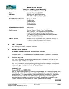 Trust Fund Board Minutes of Regular Meeting 1.  Date: