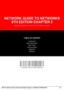 NETWORK GUIDE TO NETWORKS 5TH EDITION CHAPTER 2 NGTN5EC2-16WORG8-PDF | 51 Page | File Size 1,958 KB | 18 Aug, 2016 TABLE OF CONTENT Introduction