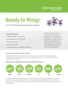 White Paper  Ready to Wrap: 2015 Christmas Holiday Shopping Forecast  Table of Contents