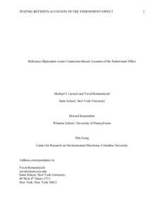 Human behavior / Ethics / Consumer behaviour / Decision theory / Loss aversion / Futures contract / Risk / Endowment effect / Mug / Behavioral finance / Actuarial science / Financial economics