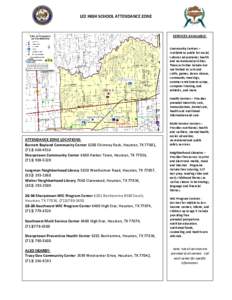 LEE HIGH SCHOOL ATTENDANCE ZONE  SERVICES AVAILABLE: