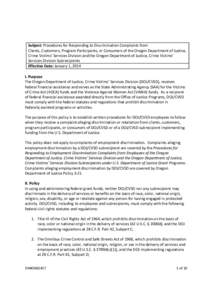 Subject: Procedures for Responding to Discrimination Complaints from Clients, Customers, Program Participants, or Consumers of the Oregon Department of Justice, Crime Victims’ Services Division and the Oregon Departmen