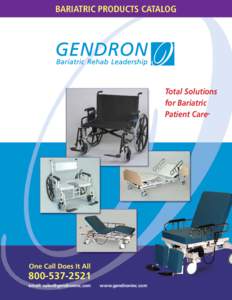 BARIATRIC PRODUCTS CATALOG  Total Solutions for Bariatric Patient Care ®