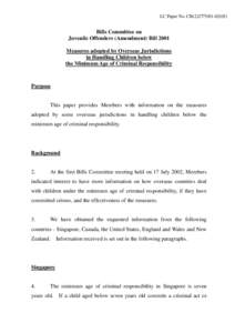 LC Paper No. CB[removed])  Bills Committee on Juvenile Offenders (Amendment) Bill 2001 Measures adopted by Overseas Jurisdictions in Handling Children below