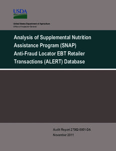 United States Department of Agriculture Office of Inspector General Analysis of Supplemental Nutrition Assistance Program (SNAP) Anti-Fraud Locator EBT Retailer