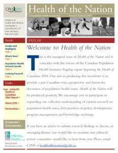 Health of the Nation A Population Health Perspective Volume I : February 2004 Available in French >  Patterns of