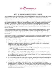 Page 1 of 3  GIFTS OF GRAIN TO NORTHWESTERN COLLEGE The Northwestern College advancement office is encouraging their farming contributors to consider gifts of grain this harvest season. These gifts can be in the form of 