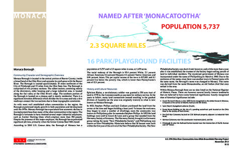 M O N AC A  NAMED AFTER ‘MONACATOOTHA’ POPULATION 5,[removed]SQUARE MILES 16 PARK/PLAYGROUND FACILITIES