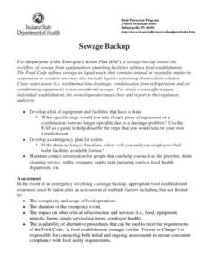 Food Protection Program 2 North Meridian Street Indianapolis, IN[removed]http://www.in.gov/isdh/regsvcs/foodprot/index.htm  Sewage Backup