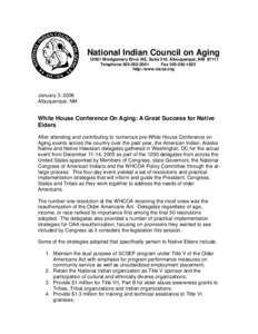 National Indian Council on Aging[removed]Montgomery Blvd. NE, Suite 210, Albuquerque, NM[removed]Telephone[removed]Fax[removed]http://www.nicoa.org