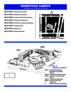 HOMESTEAD CAMPUS 500 College Terrace • Homestead, FloridaNfor Admissions Information