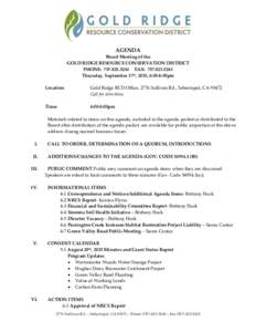 AGENDA Board Meeting of the GOLD RIDGE RESOURCE CONSERVATION DISTRICT PHONE: FAX: Thursday, September 17th, 2015, 6:00-8:00pm Location:
