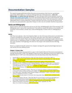 Documentation Samples The citation examples given below follow the preferred conventions of the Press for capitalization, punctuation, abbreviations, etc., for the two Chicago Style types of documentation – notes and b
