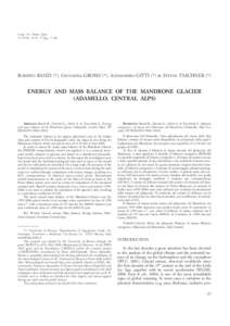 Geogr. Fis. Dinam. Quat[removed]), 45-60, 15 figg., 3 tabb. ROBERTO RANZI (*), GIOVANNA GROSSI (*), ALESSANDRO GITTI (*) & STEFAN TASCHNER (*)  ENERGY AND MASS BALANCE OF THE MANDRONE GLACIER