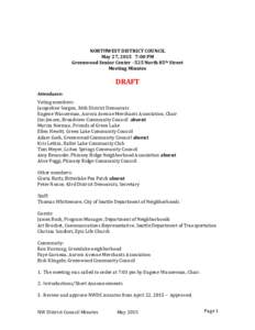 NORTHWEST DISTRICT COUNCIL May 27, 2015 7:00 PM Greenwood Senior CenterNorth 85th Street Meeting Minutes  DRAFT