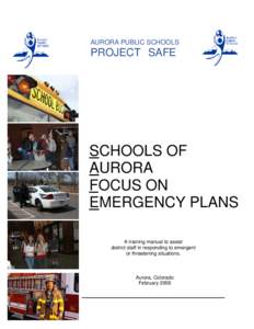 AURORA PUBLIC SCHOOLS  PROJECT SAFE SCHOOLS OF AURORA