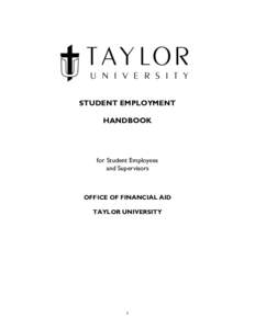 STUDENT EMPLOYMENT HANDBOOK for Student Employees and Supervisors