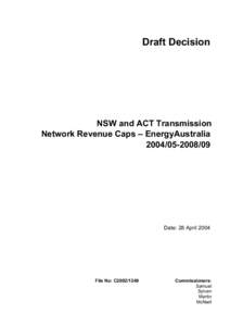 Draft Decision  NSW and ACT Transmission Network Revenue Caps – EnergyAustralia[removed]