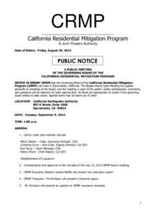 CRMP ____________________________________________ California Residential Mitigation Program A Joint Powers Authority Date of Notice: Friday, August 29, 2014