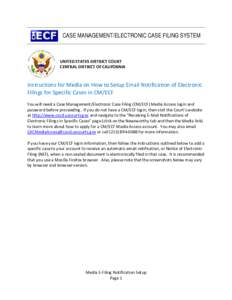 Law / Online law databases / Government / Notice of electronic filing / CM/ECF / Computing / Filing / Notification system / Password / Judicial branch of the United States government / Email / Legal documents