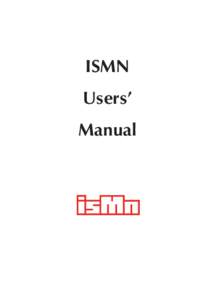 ISO standards / Library science / Writing / Book publishing / International Standard Music Number / Bookland / International Standard Book Number / International Article Number / International Standard Serial Number / Identification / Universal identifiers / Identifiers