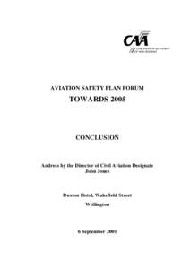 AVIATION SAFETY PLAN FORUM  TOWARDS 2005 CONCLUSION