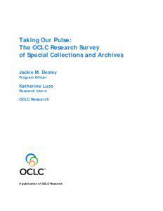 Taking Our Pulse: The OCLC Research survey of special collections and archives