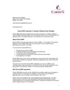 National Carer Strategy Department of Health and Ageing Woden ACT[removed]removed] 2 December 2010
