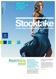 Stocktake 01 Spring 11 A new take on Australia’s retail landscape Redefining retail Message from the CEO