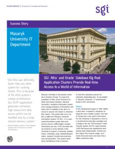 Success Story  Masaryk University IT Department