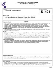 CALIFORNIA STATE SCIENCE FAIR 2013 PROJECT SUMMARY Name(s)  Zachary H. Seligman Karen