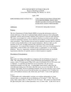 IOWA DEPARTMENT OF PUBLIC HEALTH Bureau of Radiological Health Lucas State Office Building, Des Moines, IA[removed]April, 1999 IDPH INFORMATION NOTICE 99-3: