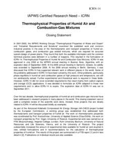 ICRN-14  IAPWS Certified Research Need – ICRN Thermophysical Properties of Humid Air and Combustion-Gas Mixtures Closing Statement
