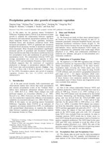 GEOPHYSICAL RESEARCH LETTERS, VOL. 32, L21411, doi:[removed]2005GL024231, 2005  Precipitation patterns alter growth of temperate vegetation Jingyun Fang,1 Shilong Piao,1 Liming Zhou,2 Jinsheng He,1 Fengying Wei,3 Ranga B.