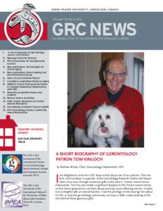 Simon Fraser University, Vancouver, Canada  Volume 32 No[removed]GRC NEWS The Newsletter of the Gerontology Research CentRE