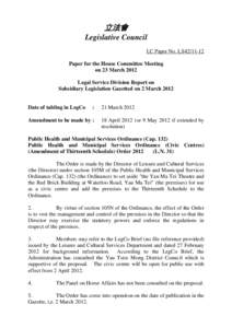 立法會 Legislative Council LC Paper No. LS42[removed]Paper for the House Committee Meeting on 23 March 2012 Legal Service Division Report on