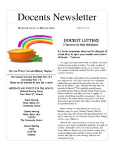 Docents Newsletter Historical Society of Dayton Valley March[removed]DOCENT LETTERS