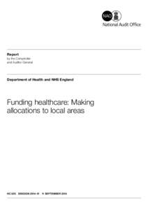 Report by the Comptroller and Auditor General Department of Health and NHS England