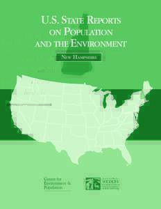 U.S. STATE REPORTS ON POPULATION AND THE ENVIRONMENT NEW HAMPSHIRE  U.S. STATE REPORTS