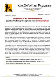 Bagnolet, le 21 janvier 2014 COMMUNIQUE DE PRESSE Des paysans et des paysannes jeûnent pour inscrire l’exception agricole dans la Loi contrefaçon