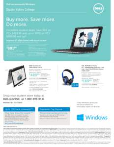 Dell recommends Windows.  Diablo Valley College Buy more. Save more. Do more.