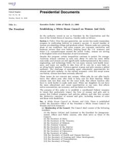 United States Department of Homeland Security / Executive Office of the President of the United States / Independent agencies of the United States government / Interagency Security Classification Appeals Panel / Public Interest Declassification Board / White House Council on Women and Girls / White House Office / Government