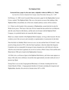Smith 1    The Highland Ditch Extracted from a paper by the same name, originally written in 1889 by L.C. Mead. By, Pauli Driver Smith for Highland Ditch Company Annual Shareholders Meeting, Feb. 7, 2009