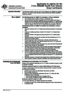 Application to register for the F-111 SHOAMP Health Care Scheme Group 2 participants Important information