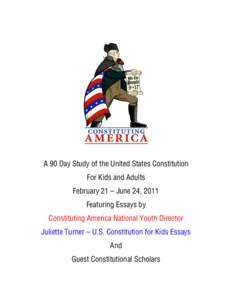 Analyzing the United States Constitution in 90 Days - for Adults and Kids