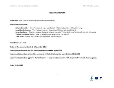 Assessment report for institutional accreditation  Estonian Aviation Academy ASSESSMENT REPORT